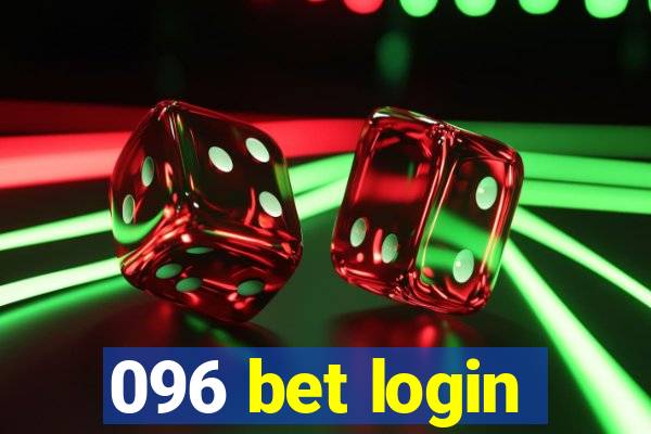 096 bet login